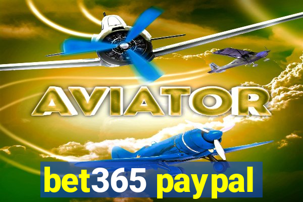 bet365 paypal